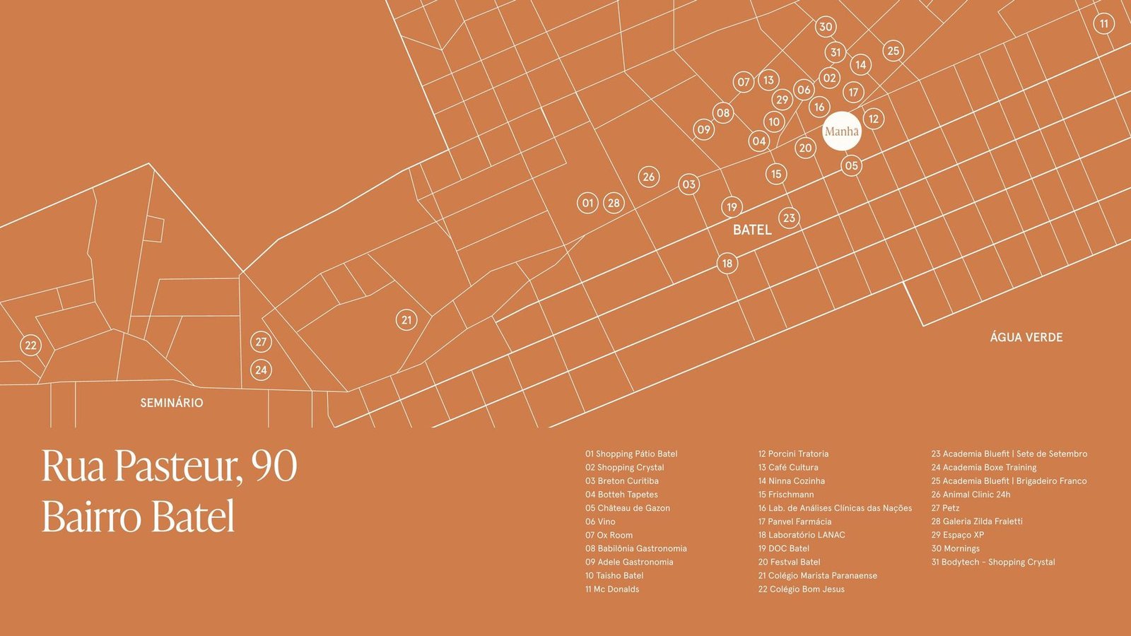Mapa do bairro Batel com a localização do Edifício Manhã na Rua Pasteur, 90, Curitiba, e pontos de interesse ao redor